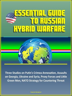cover image of Essential Guide to Russian Hybrid Warfare